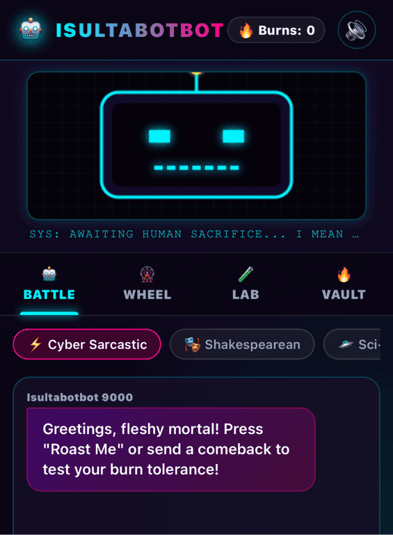 Isultabotbot 9000 - Absurd AI Roast Machine